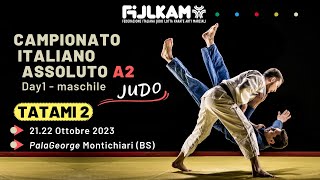 Judo  Campionato Italiano Assoluto A2 maschile 2023  Tatami2 [upl. by Ulland]