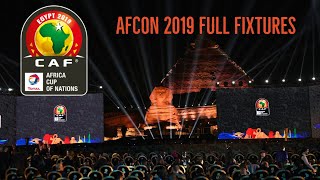 AFCON 2019 FULL FIXTURESSCHEDULE ALL MATCHES  TOTAL AFCON 2019 [upl. by Mccarty]