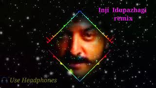 Inji Idupalagi dj remix song [upl. by Rehc]