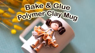 How to Bake and Glue the Polymer Clay Art on Mug [upl. by Notnil447]