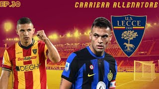 SCONTRO AL VERTICE🏆RITROVIAMO UN NOSTRO EX😰CARRIERA ALLENATORE LECCE FC24 EP30 [upl. by Eedrahc]