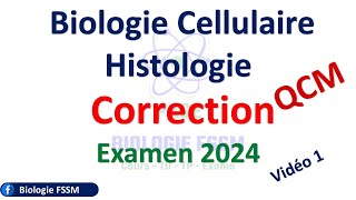 Correction Examen 2024 Biologie cellulaire et Histologie [upl. by Anurag92]