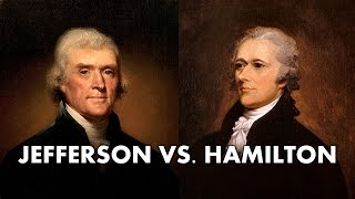 Thomas Jefferson vs Alexander Hamilton AP US History  APUSH Review [upl. by Noseaj]