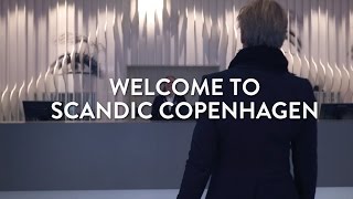 Scandic Copenhagen – a spectacular meeting and conference hotel in a unique location [upl. by Zetniuq]