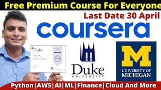 Coursera Premium Course Absolutely Free With Certificate Coursera AI Python ML Finance Google Cloud [upl. by Dickinson]