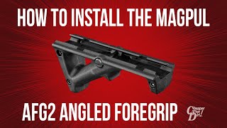 How to Install the Magpul AFG2 AR15 Angled Foregrip [upl. by Enimzaj]