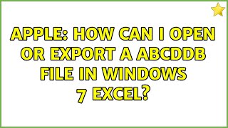 Apple How can I open or export a abcddb file in Windows 7 Excel [upl. by Annairt]