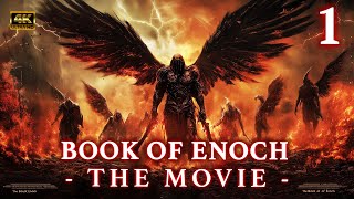 The Book Of Enoch Movie 1  The Fallen Angels Descent [upl. by Novia]