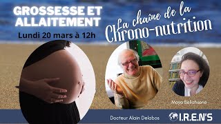 La chrononutrition  Grossesse et allaitement  que faire avant pendant et après [upl. by Calysta95]