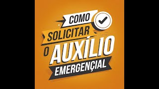 Auxílio Emergencial Como se Inscrever [upl. by Ahsropal]