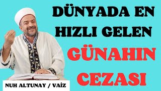 DÜNYADA EN HIZLI GELEN GÜNAHIN CEZASI anne baba allah [upl. by Oguh]