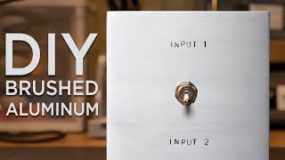 How To Make Brushed Aluminum Panels [upl. by Lerrud]