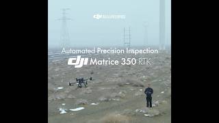 Automated Precision Inspection DJI Matrice 350 RTK [upl. by Anstus]