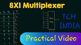 Multiplexer 81 Practical Video in Hindi  With Truth Table Multiplexer MUX [upl. by Kimbell74]