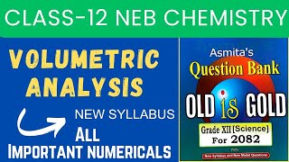 Volumetric Analysis  Class12 NEB CHEMISTRY Numericals [upl. by Cavit]