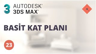 3ds Max Dersleri 23  Basit Kat Planı [upl. by Aidole227]