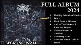 DARKTHRONE  It Beckons Us All FULL ALBUM 2024 [upl. by Inahc]