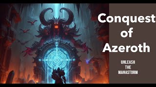 Project Ascension Conquest of Azeroth  Season 9 Testing  StormbringerManastorm Gameplay [upl. by Emmie704]