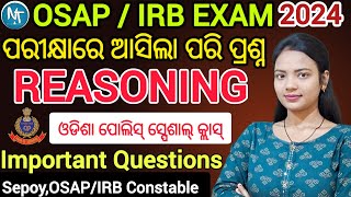 OsapIrb Exam 2024 Reasoning Pactice Questions Set ll Odisha police recruitment exam questions [upl. by Godding]