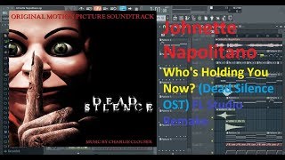 Johnette Napolitano  Whos Holding You Now Dead Silence OST FL Studio Remake [upl. by Philemon258]