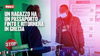 Un ragazzo ha un passaporto finto e ritornerà in Grecia  Stop Border Control Roma Fiumicino [upl. by Douty]