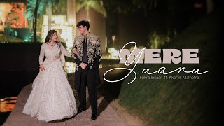 MERE YAARA Official Music Video FtNischay amp Ruchika  Engagement Video [upl. by Elmira]