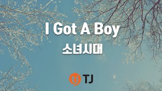 TJ노래방 I Got A Boy  소녀시대  TJ Karaoke [upl. by Patti208]