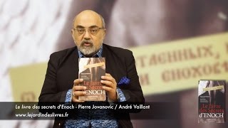 Le livre des secrets dEnoch commenté par P Jovanovic [upl. by Rosabella]