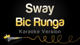 Bic Runga  Sway Karaoke Version [upl. by Assyn]