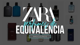 ⚡ Perfumes de equivalencia ZARA  Masculinos ⚡ [upl. by Mahau336]