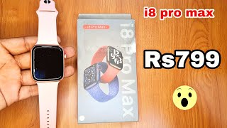 i8 pro max smartwatch unboxing amp Review smartwatch vrstore watch [upl. by Gnilrad270]