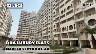 DDA Luxury Flats Narela Sector A1A4  DDA Flats Narela Diwali Housing Scheme [upl. by Arahk]