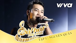 Nắm Đôi Tay Của Anh  Nguyễn Quân  Tập 1  Sing My Song  Bài Hát Hay Nhất 2016 Official [upl. by Yaya]