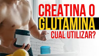 👉 GLUTAMINA O CREATINA CUAL ES MEJOR [upl. by Xuaegram]