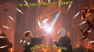 The two types of Warrior Players [upl. by Hazard]