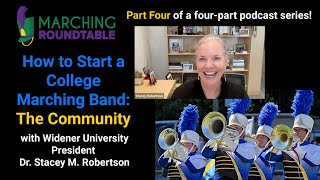 Starting a College Marching Band The Community Marching Roundtable Podcast [upl. by Ahsinna905]