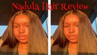 The truth about Nadula Hair Honest hair Review [upl. by Mok]