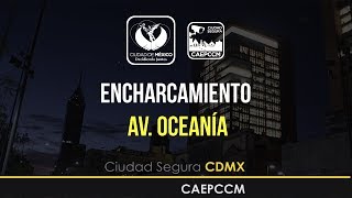 Encharcamiento  Av Oceanía [upl. by Leavitt718]