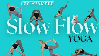 Slow Flow Yoga  35 Minutes [upl. by Eitisahc]