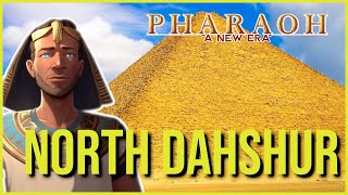 Reaching New Heights in North Dahshur  Pharaoh A New Era [upl. by Rebbecca265]