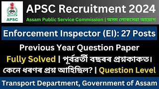 APSC Enforcement Inspector 2024 Previous Year Question Paper [upl. by Marylee]