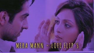 Mera Mann SUFAIL LoFi Remake  Falak Shabir  Ayushman Khurana  Lyrics video [upl. by Mathew]