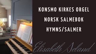 Norsk salmebok 2013 no 845  Så grønn en drakt så rik en duft JE Spigseth church organ Konsmo [upl. by Tiphani202]