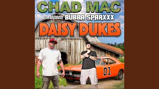 Daisy Dukes feat Bubba Sparxxx [upl. by Lybis]