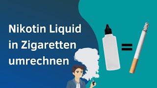 Nikotin Liquid in Zigaretten umrechnen  ★ Steamshots ★ [upl. by Brag]