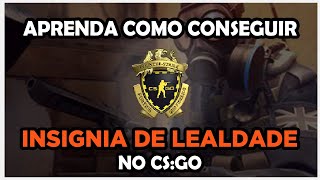 COMO CONSEGUIR MOEDA DE LEALDADE NO CS GO PRIME STATUS [upl. by Ahsenal209]