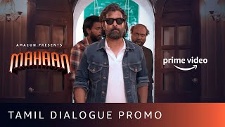 Lets create a history  Mahaan  Dialogue Promo in Tamil  Chiyaan Vikram Dhruv Vikram [upl. by Ayinat]