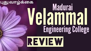 Velammal Engineering College Madurai ReviewVelammal Madurai ReviewVelammal Placements and Cut off [upl. by Rockwood684]