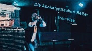 Die Apokalyptischen Reiter  Iron Fist Live  Poison Karaoke Bar  Autumn 2024 [upl. by Enoch792]