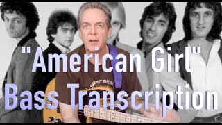 How To Play quotAmerican Girlquot on Bass With TAB [upl. by Austen195]